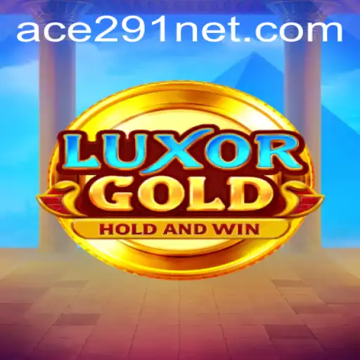 Exploring LuxorGold: A Journey Through Ancient Riches with Ace291