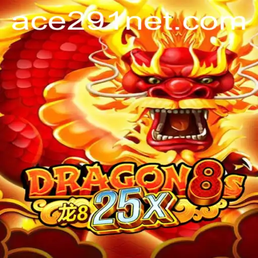 Exploring the World of Dragon8s25x and the Power of Ace291