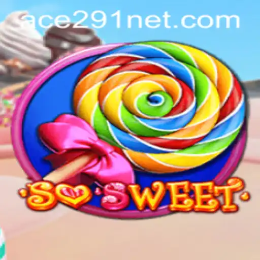 Exploring the Sweet Adventures of SoSweet with Ace291